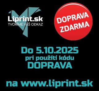 DOPRAVA ZDARMA NA CELÝ VÍKEND! www.liprint.sk #dopravazdarma